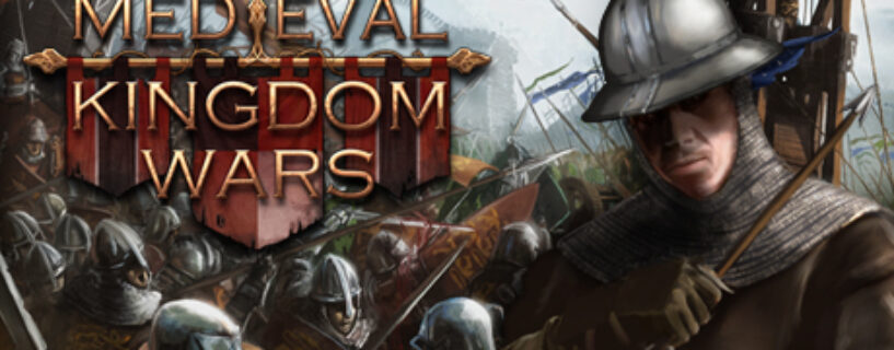 Medieval Kingdom Wars Español Pc