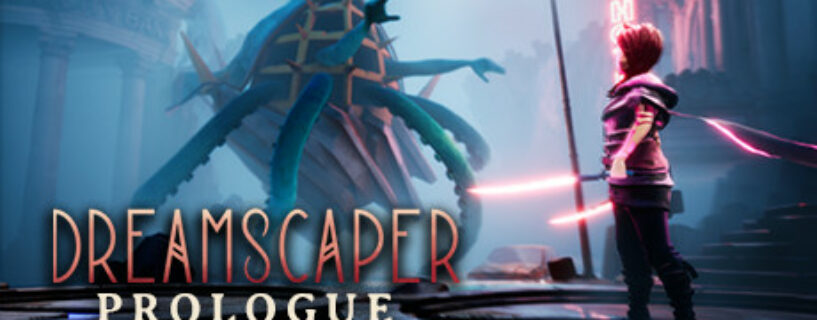 Dreamscaper Prologue Supporters Edition + ALL DLCs Pc