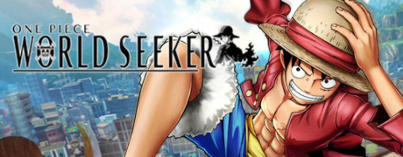 ONE PIECE World Seeker Deluxe Edition + ALL DLCs Español Pc