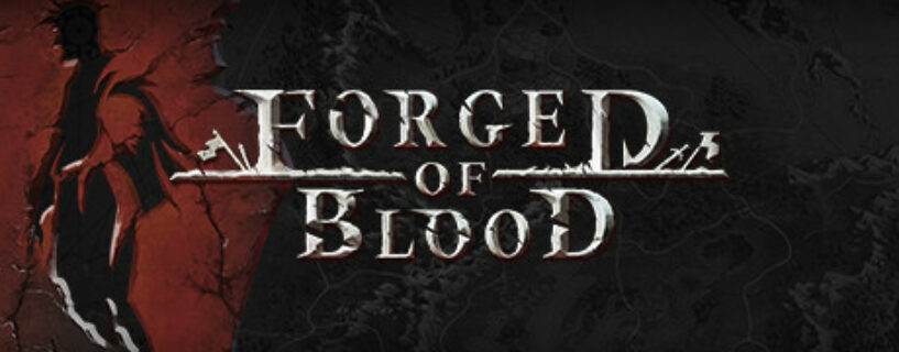 Forged of Blood Pc