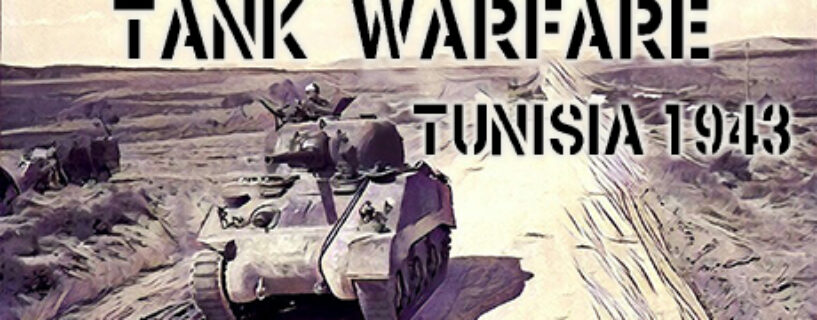 Tank Warfare Tunisia 1943 Pc