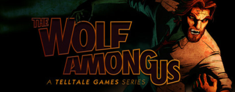 The Wolf Among Us Complete Edition Español Pc