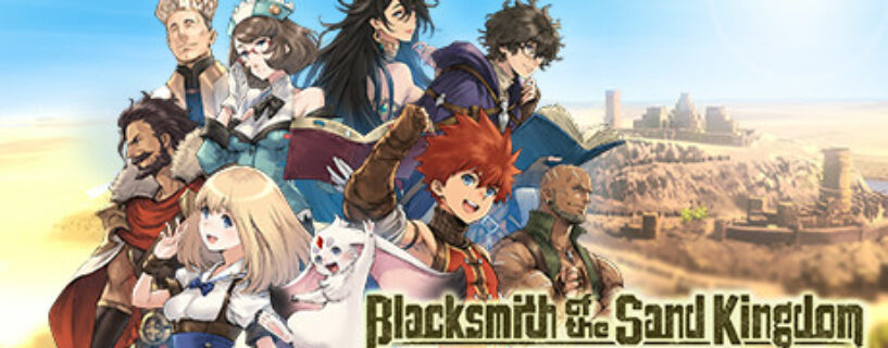 Blacksmith of the Sand Kingdom Pc