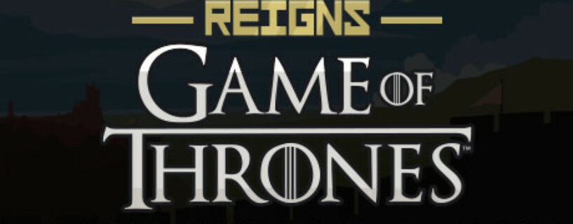 Reigns Game of Thrones Español Pc