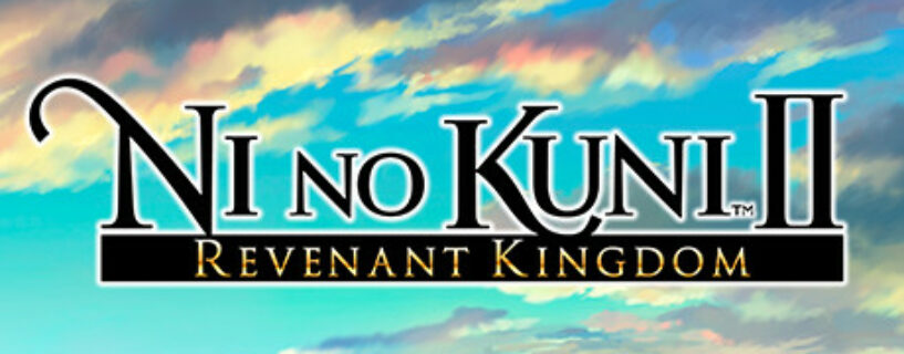 Ni no Kuni II Revenant Kingdom + ALL DLCs Español Pc