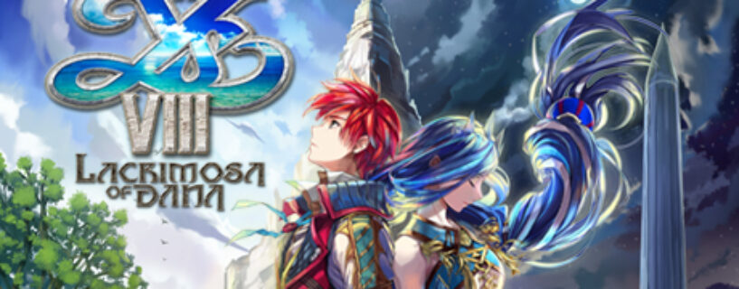 Ys VIII Lacrimosa of DANA + HQ Texture Pack Pc