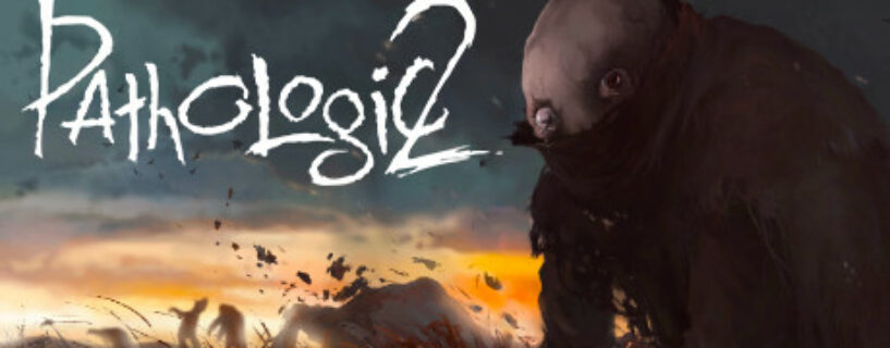 Pathologic 2 + ALL DLCs Pc