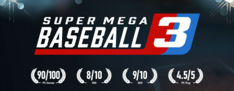 Super Mega Baseball 3 Pc