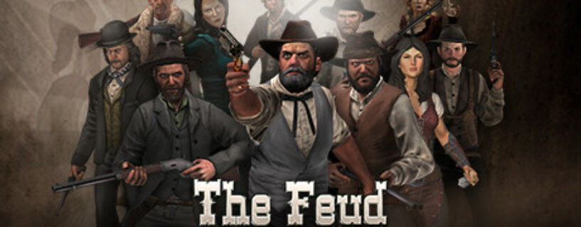 The Feud Wild West Tactics Pc