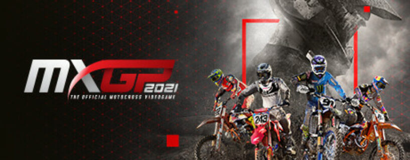 MXGP 2021 The Official Motocross Videogame + ALL DLCs + Extras Español Pc