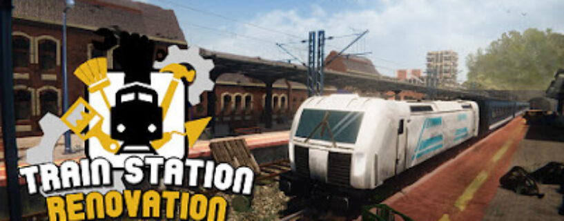 Train Station Renovation + ALL DLCs Español Pc