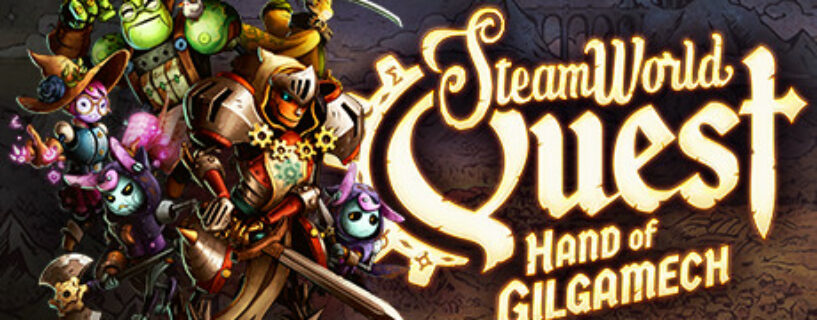 SteamWorld Quest Hand of Gilgamech Español Pc