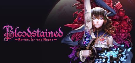 Bloodstained Ritual of the Night + ALL DLCs + Bonus Español Pc