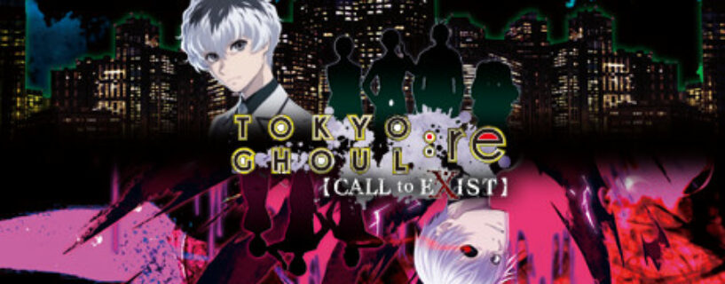 Tokyo Ghoul:re [Call to Exist] Español Pc