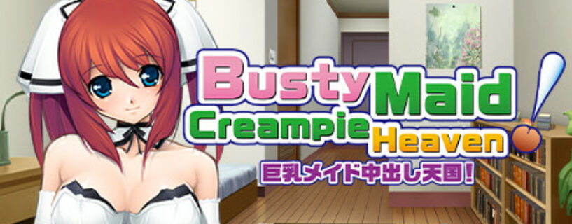 Busty Maid Creampie Heaven Pc (+18)