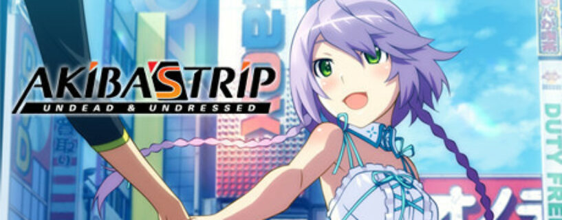 AKIBAS TRIP Undead ＆ Undressed Directors Cut Pc