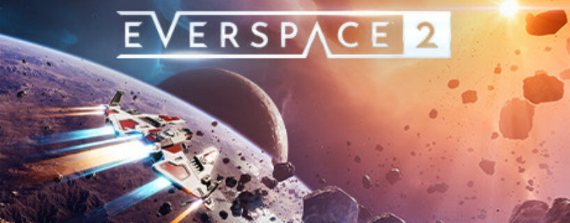 EVERSPACE 2 Pc