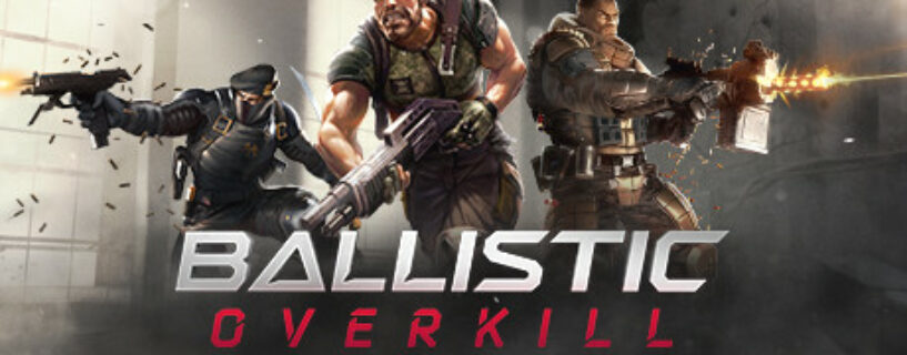 Ballistic Overkill + ALL DLCs + ONLINE Steam Español Pc