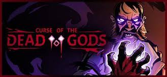 Curse of the Dead Gods Pc