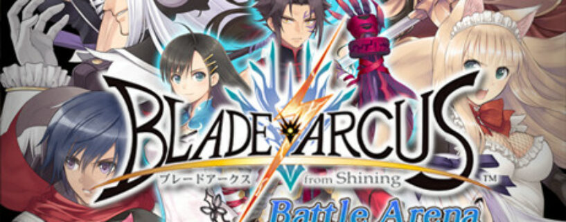 Blade Arcus from Shining Battle Arena Pc