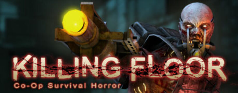 Killing Floor + ALL DLCs Español Pc