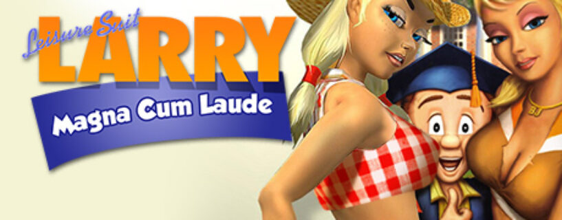Leisure Suit Larry Magna Cum Laude Uncut and Uncensored Pc