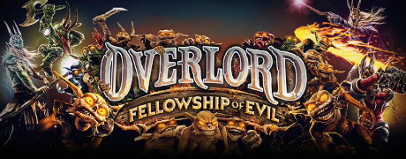Overlord Fellowship of Evil Español Pc