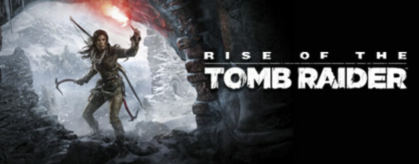 Rise of the Tomb Raider + 20 Year Celebration Pack Español Pc