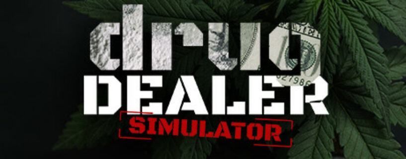 Drug Dealer Simulator Español Pc