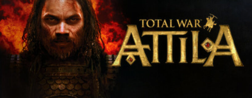 Total War ATTILA Special Edition Español Pc