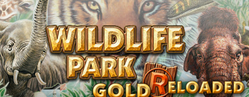 Wildlife Park Gold Reloaded Español Pc