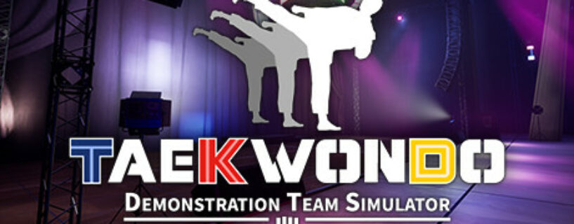 Taekwondo Demonstration Team Simulator Pc