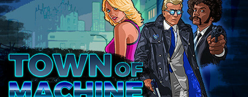 Town of Machine Pc