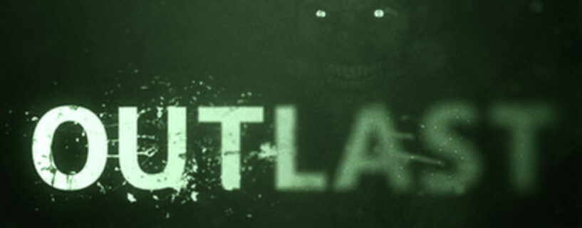 Outlast + DLC Español Pc