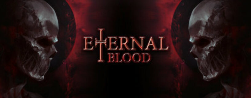 ETERNAL BLOOD Pc