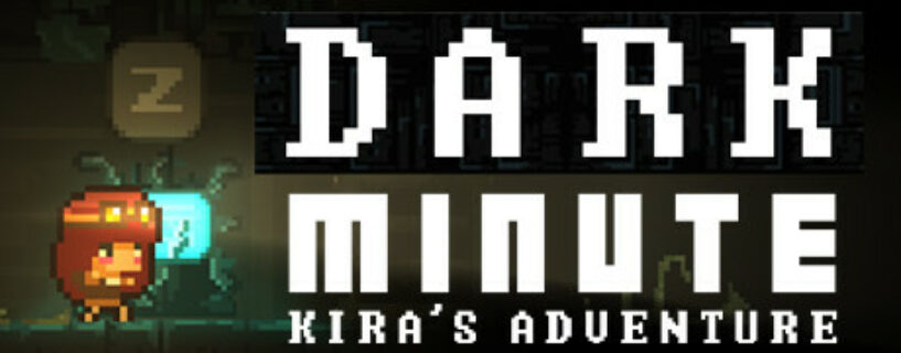 DARK MINUTE Kiras Adventure Pc