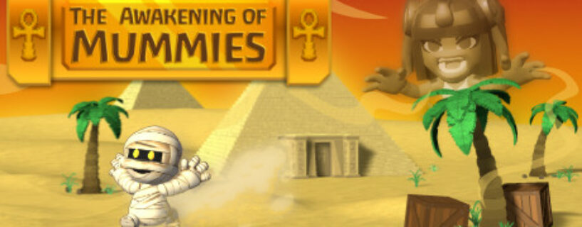 The Awakening of Mummies Pc