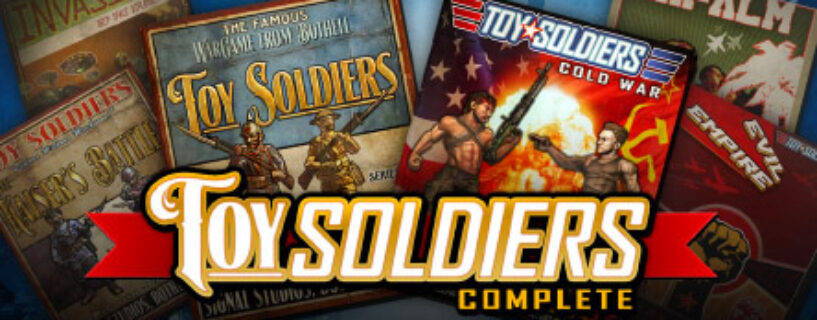 Toy Soldiers Complete +Todos Los DLCs Pc