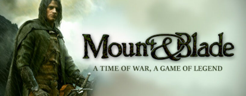 Mount & Blade Pc