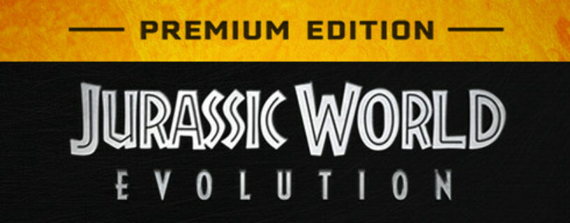 Jurassic World Evolution Complete Edition Español Pc