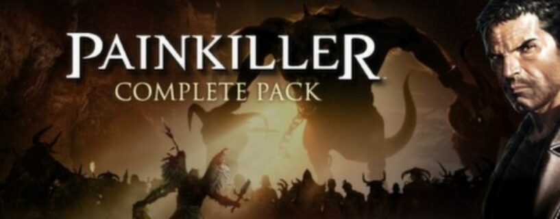 Painkiller Complete Pack Six Games + All DLCs + Bonus Content Español Pc