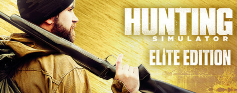Hunting Simulator 2 Elite Edition + ALL DLCs Español Pc