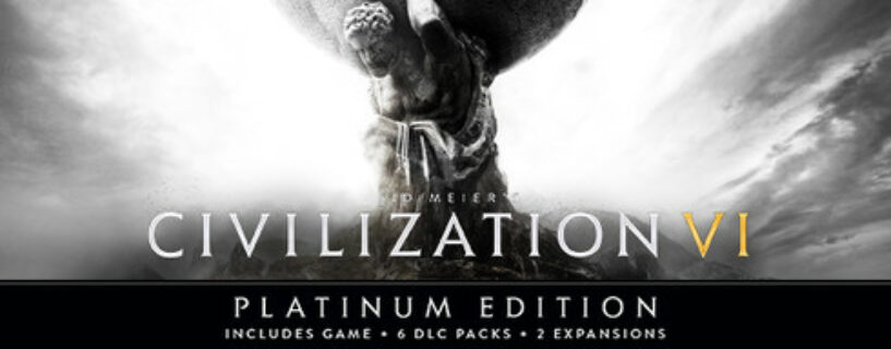 Sid Meiers Civilization VI Platinum Edition + ALL DLCs + ONLINE Español Pc