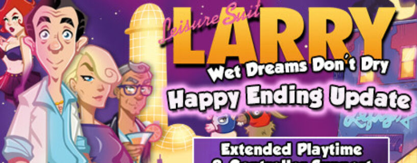 Leisure Suit Larry Wet Dreams Don’t Dry Español Pc