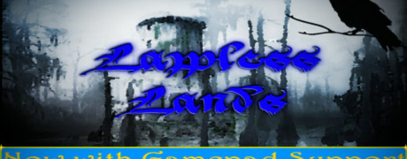 Lawless Lands + DLCs Pc