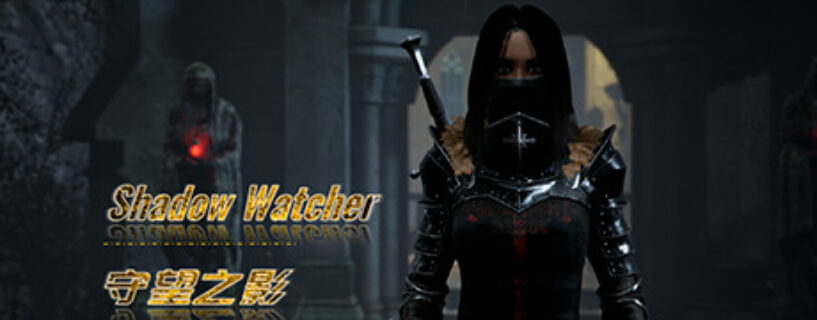 Shadow Watcher Pc