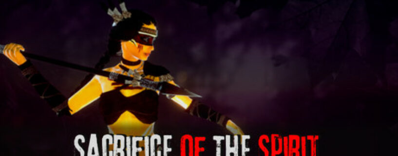 Sacrifice of The Spirit Español Pc