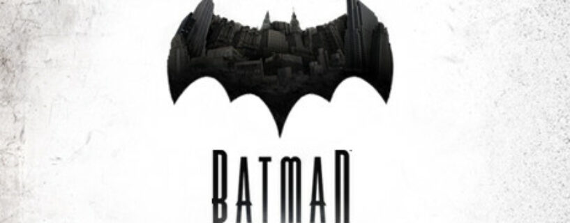 Batman The Telltale Series + ALL DLCs Español Pc