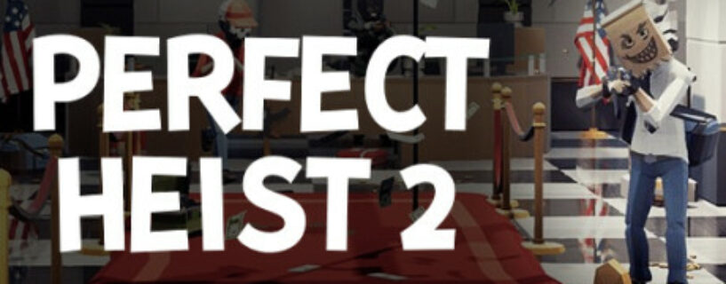 Perfect Heist 2 + Online Pc