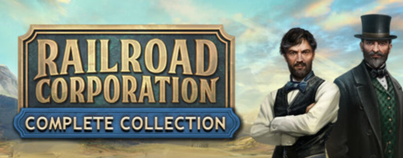 Railroad Corporation Complete Collection + ALL DLCs Español Pc